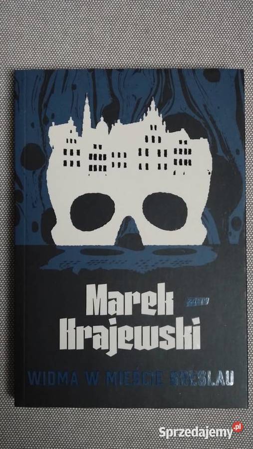 Widma w mieście Breslau Marek Krajewski Warszawa