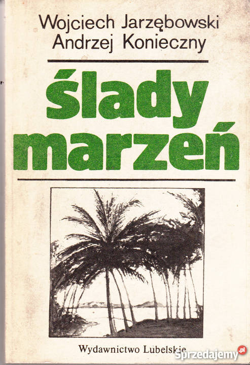 02276 ŚLADY MARZEŃ OPOWIEŚĆ O GENERALE KAROLU Czyrna