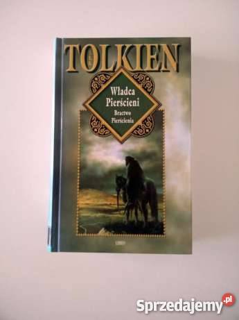 Władca Pierścieni Bractwo Pierścienia - J.R.R.Tolkien