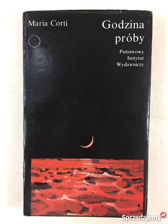 Maria Corti Godzina próby fa Proza i poezja Szczecin