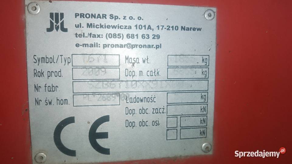 Przyczepa jednoosiowa Pronar 5 ton 2009 Przyczepy rolnicze Płońsk