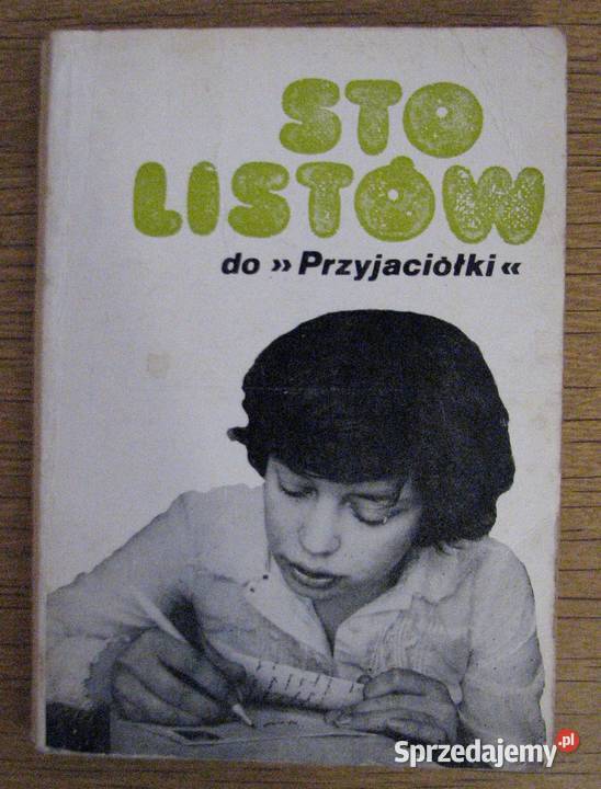 Sto listów do Przyjaciółki Parczew