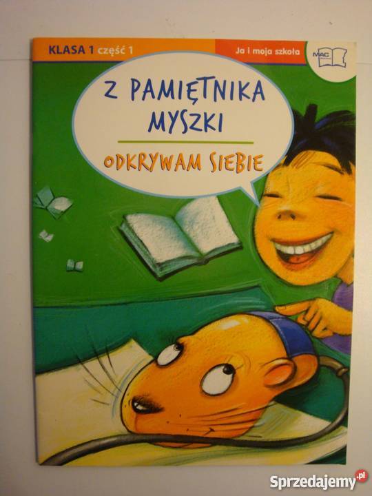 ODKRYWAM SIEBIE Z PAMIĘTNIKA MYSZKI KLASA 1 Grudziądz