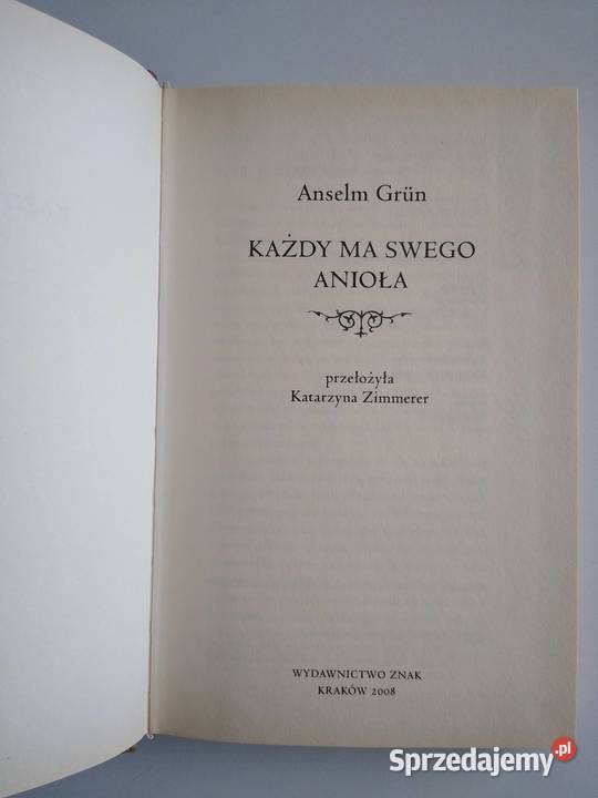Każdy ma swego anioła Anselm Grn