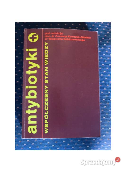 antybiotyki współczesny stan wiedzy 1990 Kielce