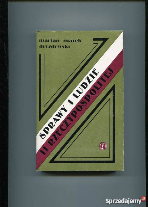 Sprawy i ludzie II Rzeczypospolitej