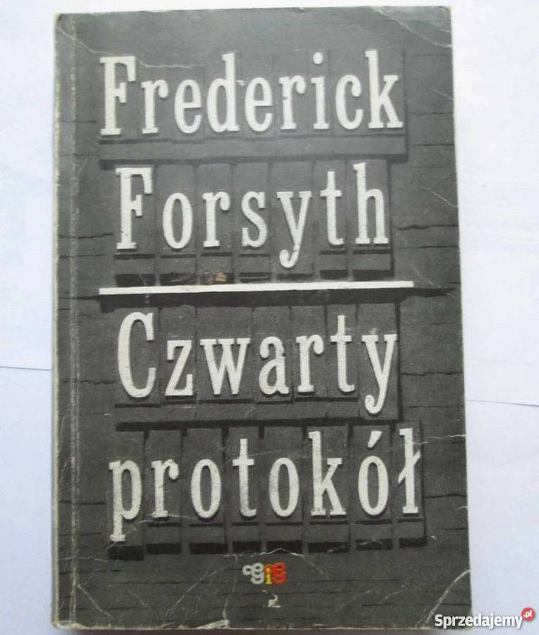 CZWARTY PROTOKÓŁ FORSYTH FREDERICK Proza i poezja Koszalin