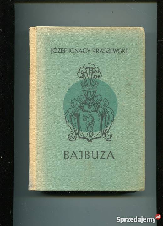 Bajbuza - Józef Ignacy Kraszewski