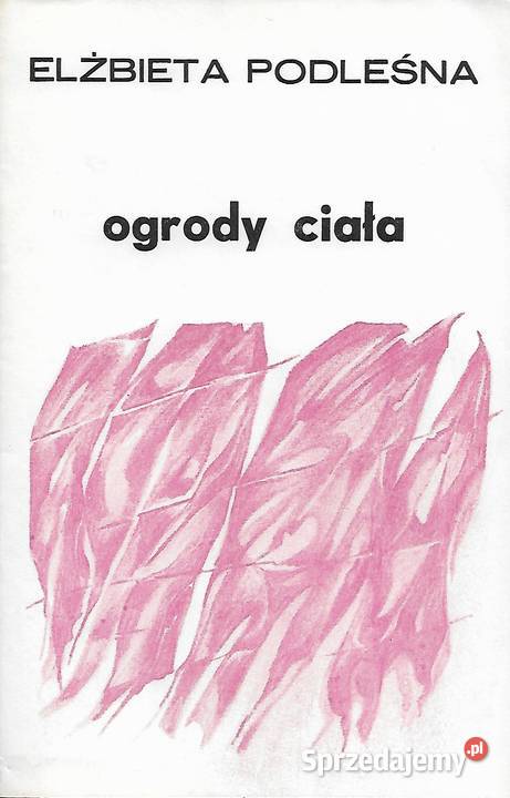 ogrody ciała E Podleśna Puławy