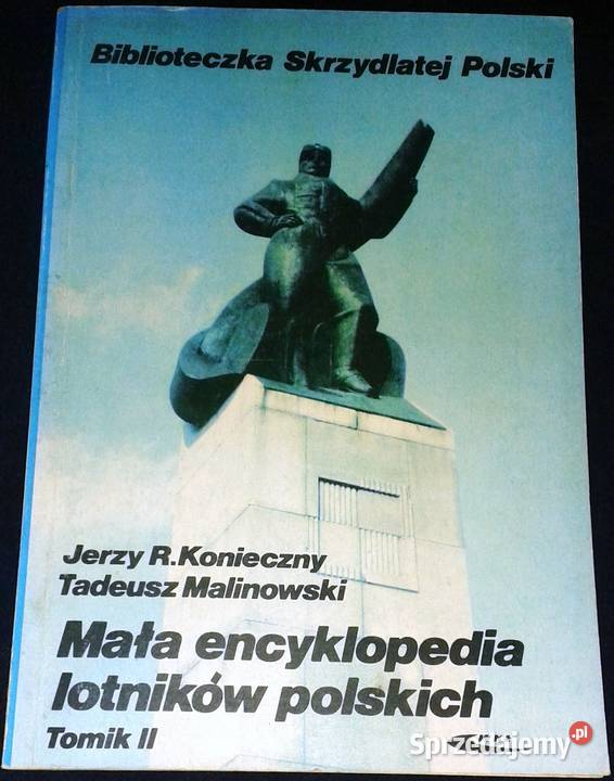 Mała encyklopedia lotników polskich Tom 2 Jerzy