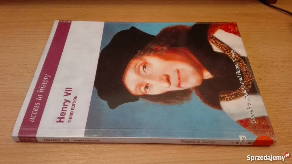 Access to history Henry VII Turvey Rogers 3rd pomorskie Gdańsk sprzedam