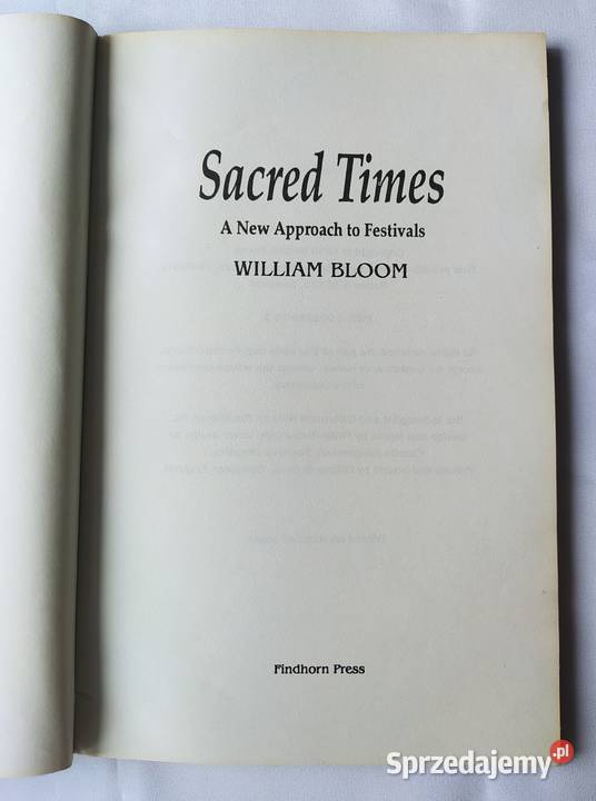 SACRED TIMES a approach to festivals William Hajnówka