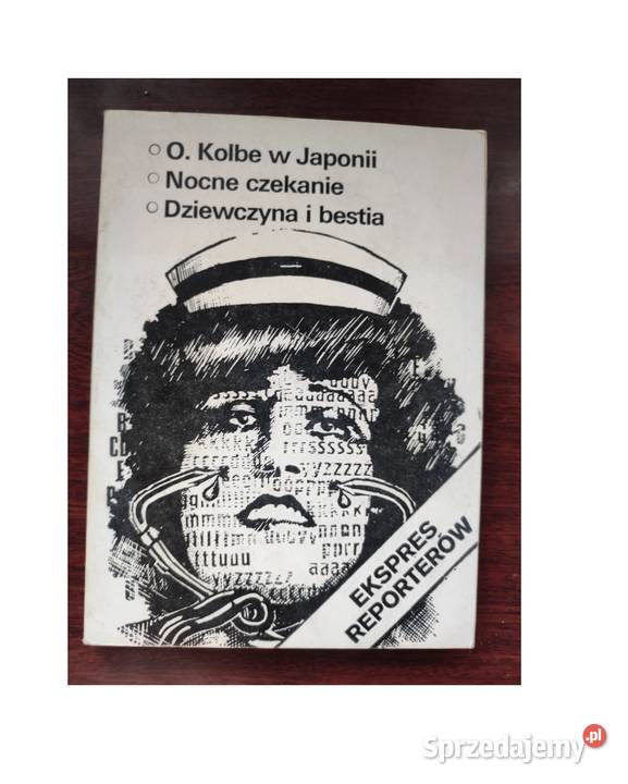 Ekspres Reporterów 1982 O Kolbe w Japonii Rok wydania 0 Kielce
