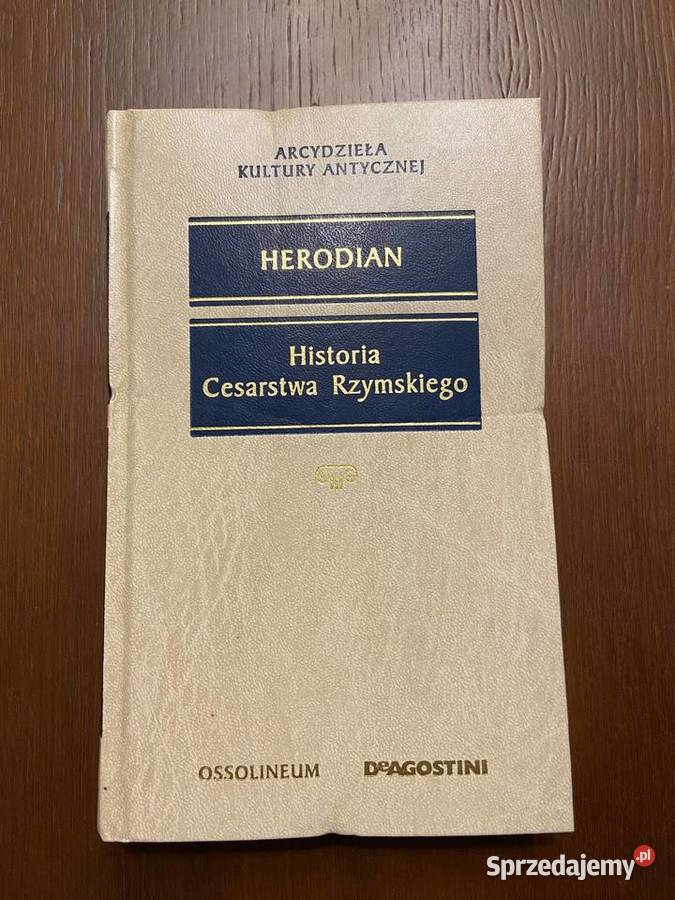 Herodian Historia cesarstwa rzymskiego Katowice