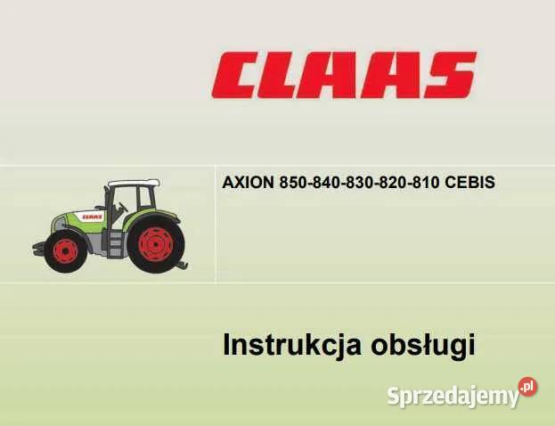 Instrukcja obsługi Claas AXION 850 840 830 820 Zduńska Wola