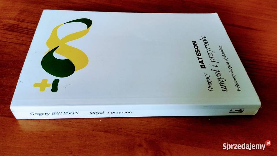 Umysł i przyroda jedność konieczna Gregory Gdańsk