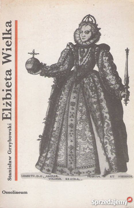 Elżbieta Wielka S Grzybowski Rok wydania 1984 lubelskie Puławy