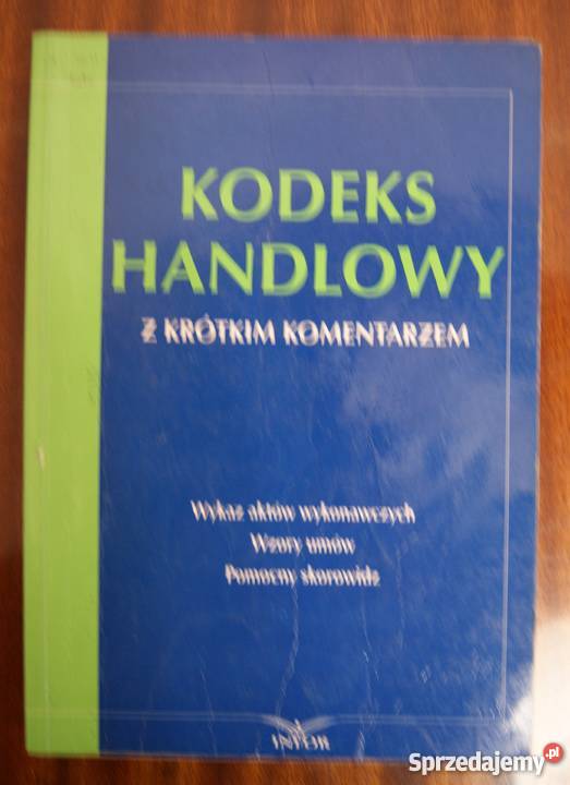Kodeks handlowy z krótkim komentarzem Parczew