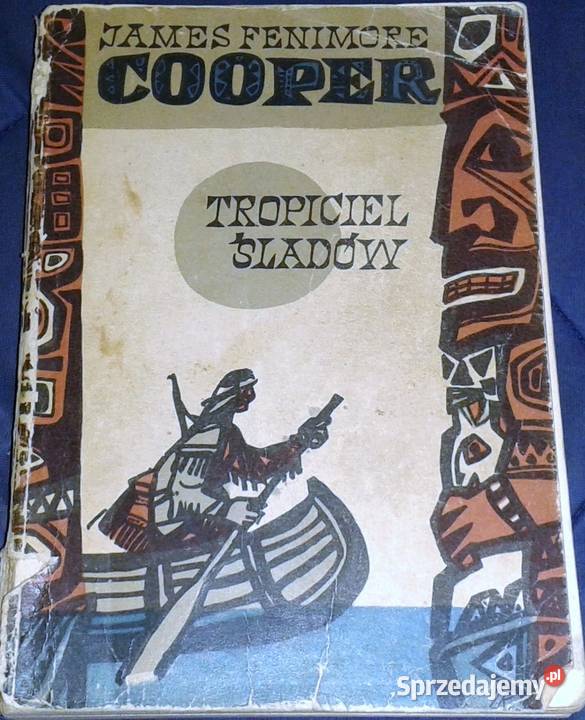 Tropiciel Śladów James Fenimore Cooper Pozostałe lubelskie Chełm