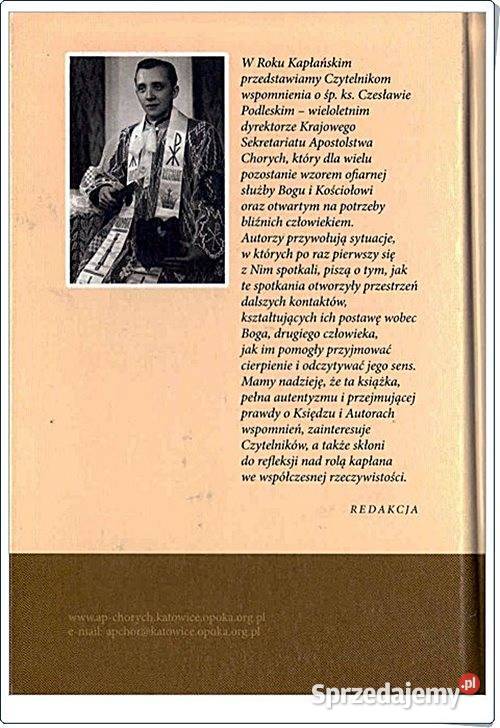 WSPOMNIENIA O KSIĘDZU Czesławie Podleskim Chorzów