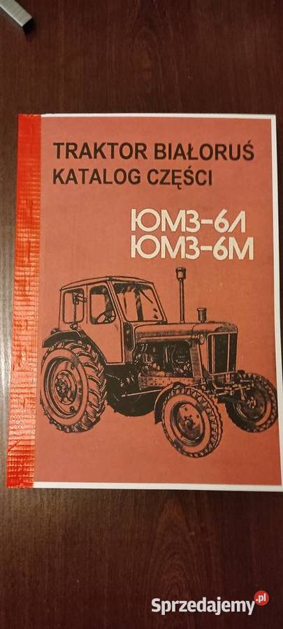 Białoruś Jumz 6m i 6ł katalog części polsku Stalowa Wola