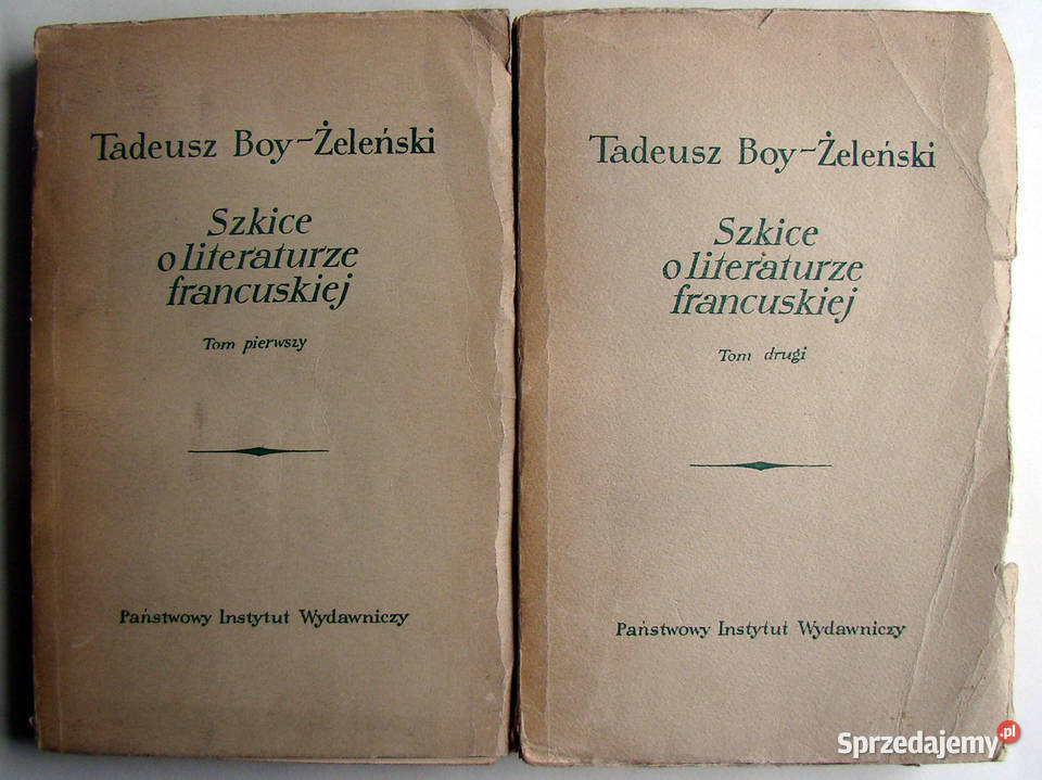 Szkice o literaturze francuskiej tom I-II. T.Boy-Żeleński