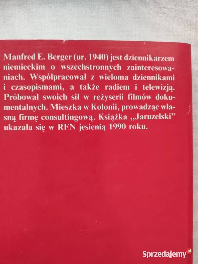 biografia Wojciecha Jaruzelskiego Manfred E Rok wydania 0 Kielce
