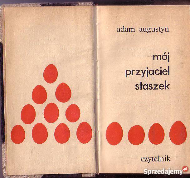 9485 MÓJ PRZYJACIEL STASZEK ADAM AUGUSTYN Czyrna