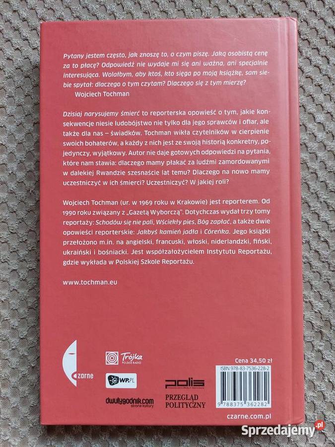 nowa Dzisiaj narysujemy śmierć Wojciech Tochman Poradniki, albumy i reportaże małopolskie Kraków