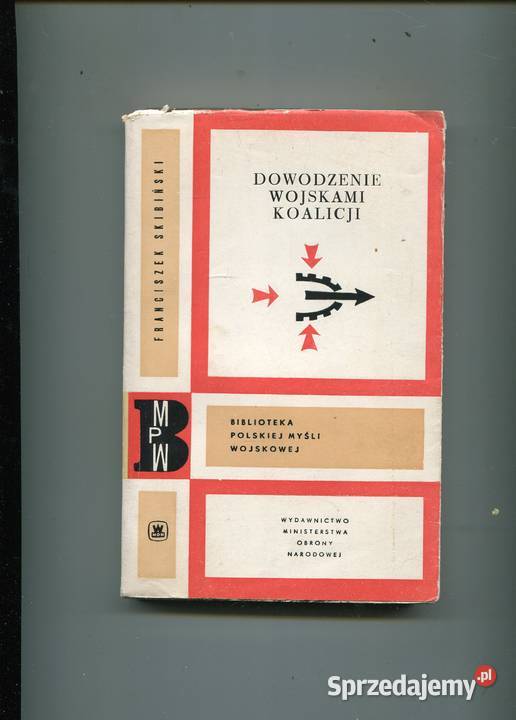 Dowodzenie wojskami koalicji na tle bitwy w Rok wydania 1963 Szczecin