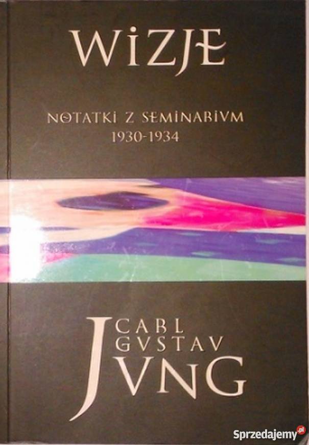 WIZJE NOTATKI Z SEMINARIUM 19301934 TOM 2 Nowy Sącz