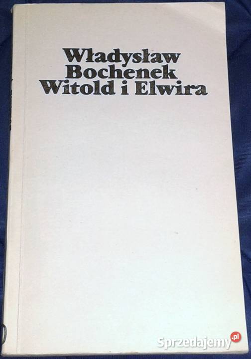 Witold i Elwira Władysław Bochenek lubelskie Chełm