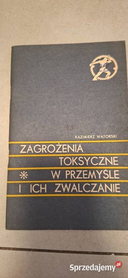 Pierwsze wydanie Zagrożenia toksyczne w wielkopolskie Łęczyca sprzedam