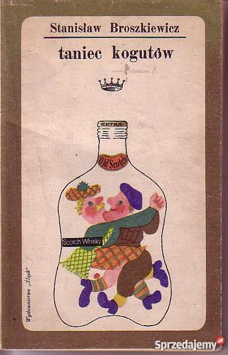 0654 TANIEC KOGUTÓW STANISŁAW BROSZKIEWICZ Czyrna