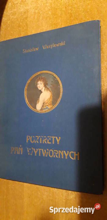 Portrety Pań Wytwornych Wasylewski 1924 Iwno