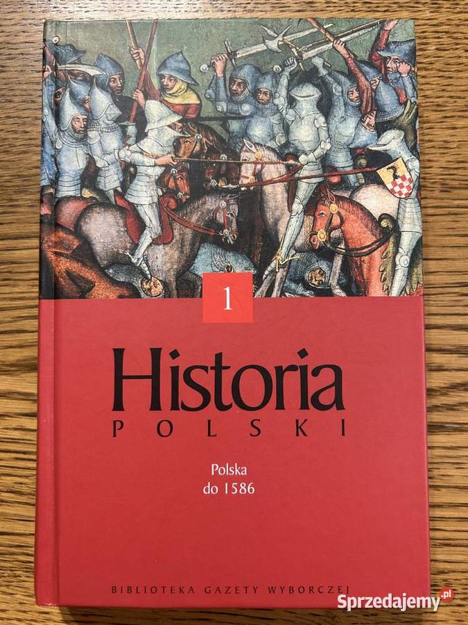 Historia Polski Polska do 1586 r H Samsonowicz A