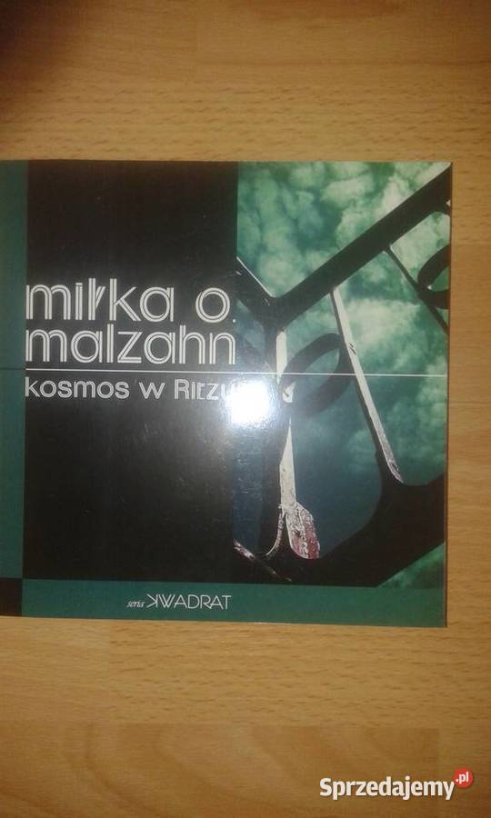 Kosmos w Ritzu Miłka O Malzahn Sosnowiec sprzedam