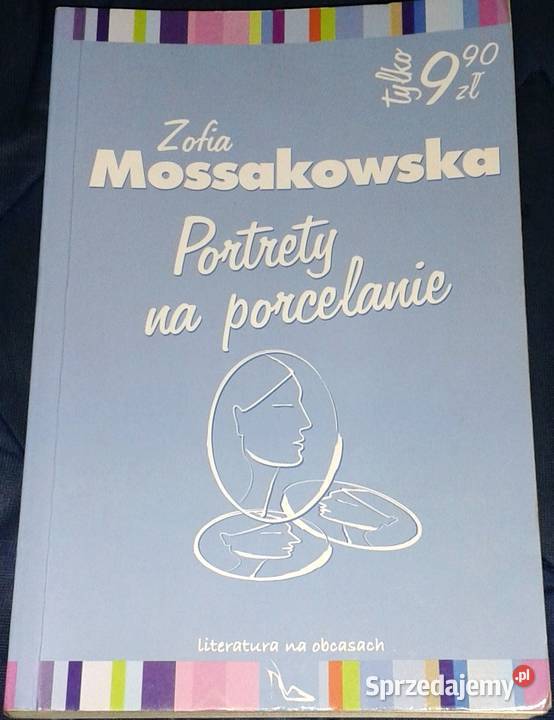 Portrety na porcelanie Zofia Mossakowska Chełm sprzedam