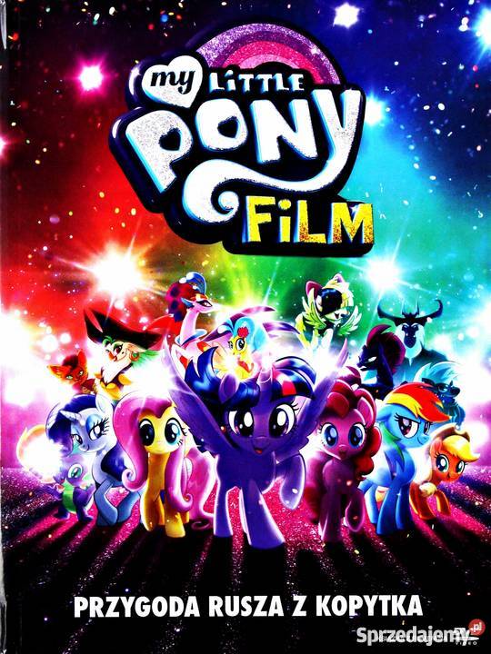 MY LITTLE PONY FILM Kalisz