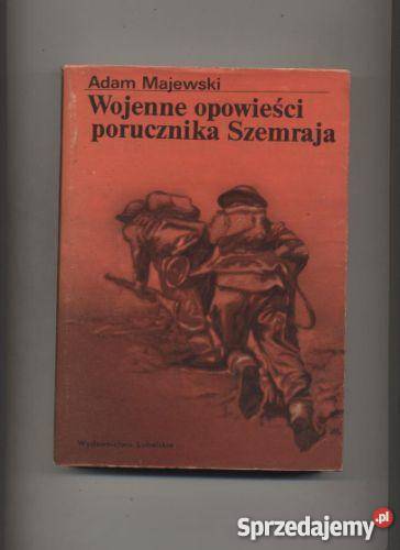 Wojenne opowieści porucznika Szemraja