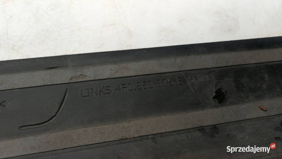 LISTWA PROGOWA LEWY TYŁ A6 C6 S LINE 4F0853375E Przystajń sprzedam