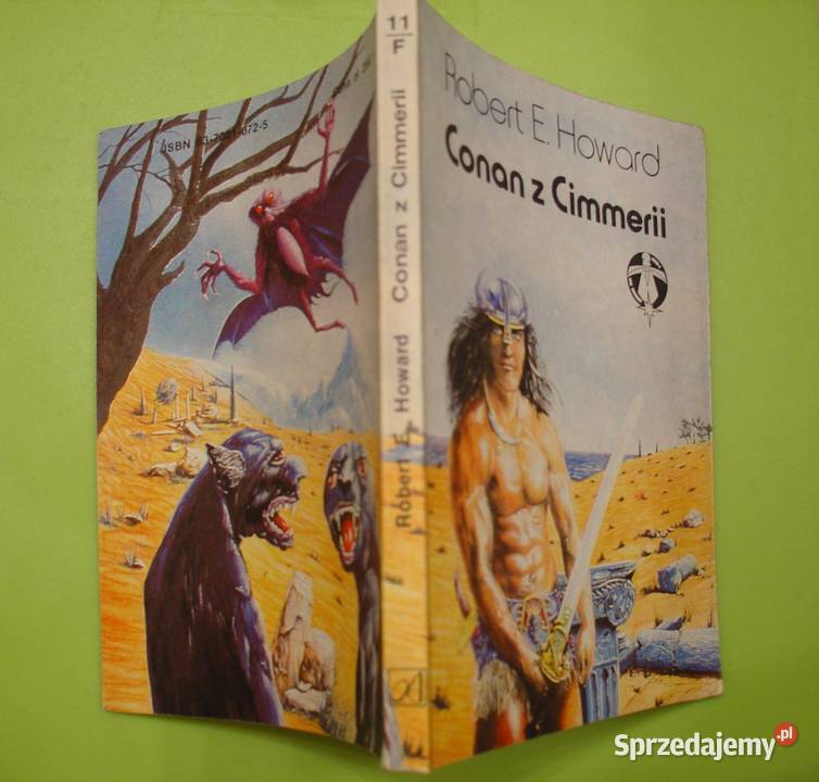 Conan z Cimmerii Robert E Howard 1988 łódzkie Łódź sprzedam