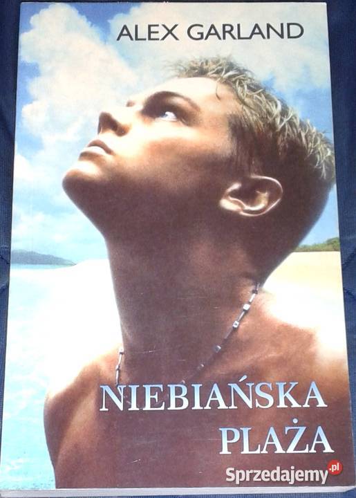 Niebiańska plaża Alex Garland Chełm