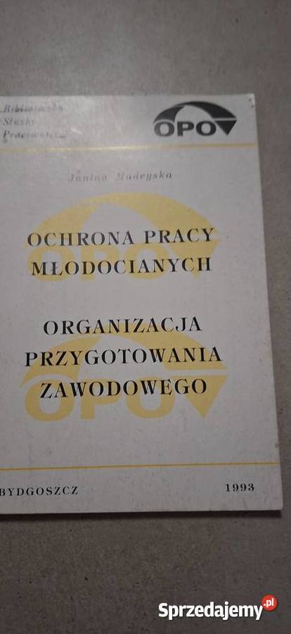 Unikat Ochrona pracy młodocianych 1993 Pierwsze Poznań sprzedam