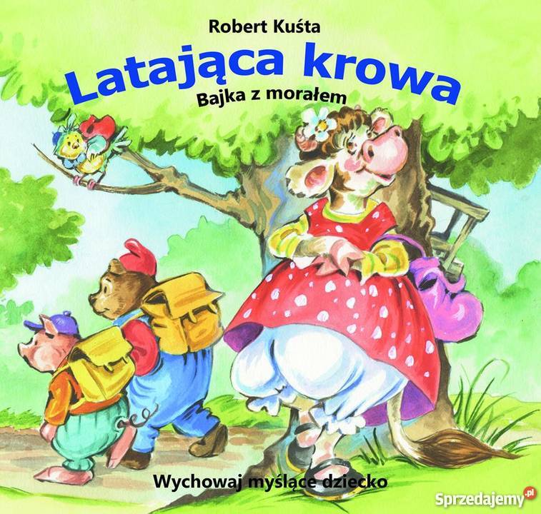 Latająca krowa Robert Kuśta Książki dla dzieci Warszawa sprzedam
