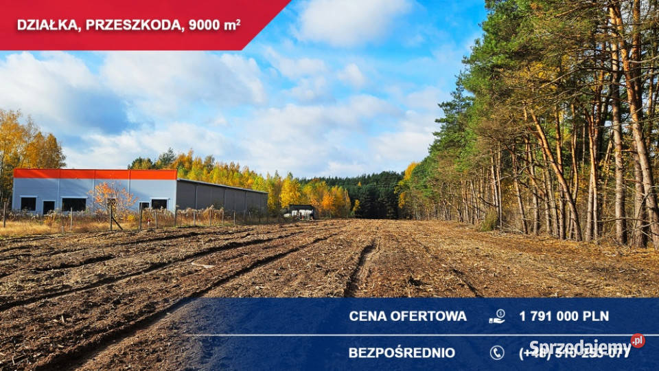Produkcja usługi składy 9000m2 Przeszkoda gm mazowieckie