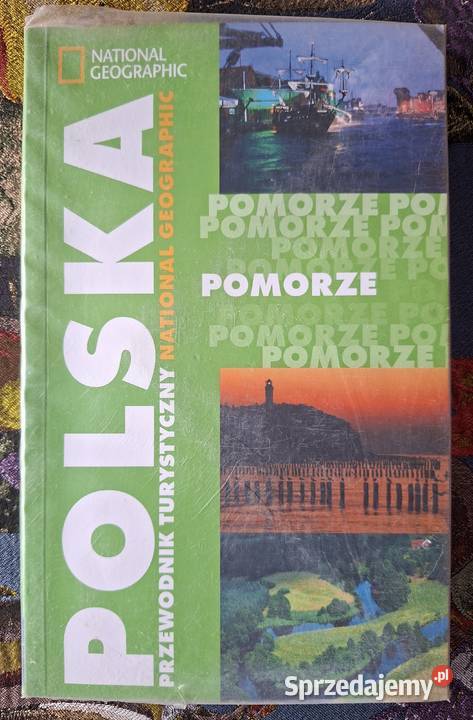 Polska Pomorze National Geographic przewodnik