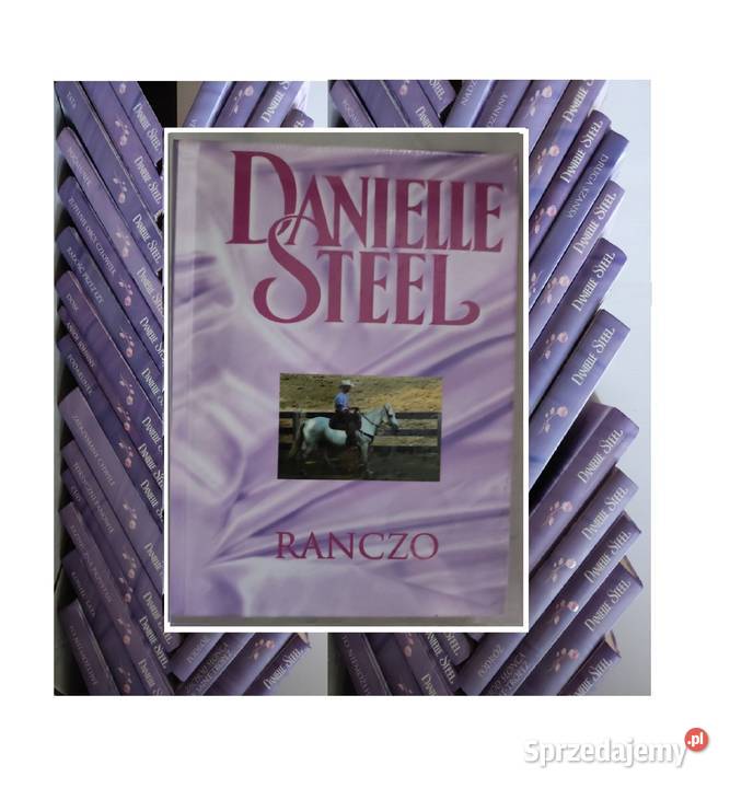 The Ranch Ranczo Danielle Steel Kielce sprzedam