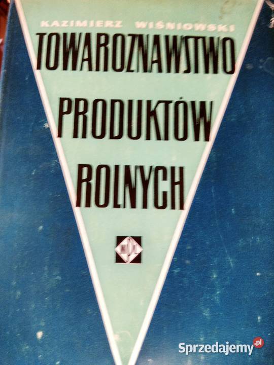 Towaroznawstwo produktów rolnych książki Antykwariat Warszawa