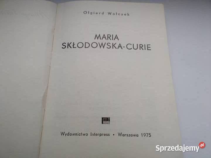 Maria SkłodowskaCurie O Wołczek łódzkie Łódź sprzedam